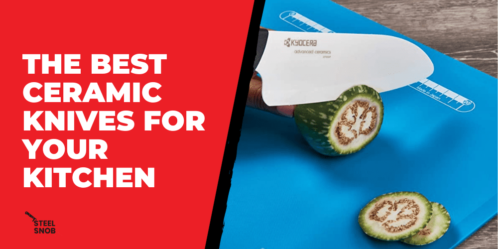 The Best Ceramic Knives for Your Kitchen 1